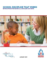 School Discipline That Works Better Options for Helping All Kids Learn and Thrive