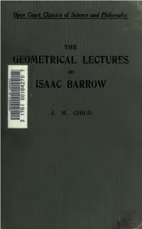 The Geometrical Lectures of Isaac Barrow, Translated, with Notes And