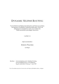 Dynamic Selfish Routing