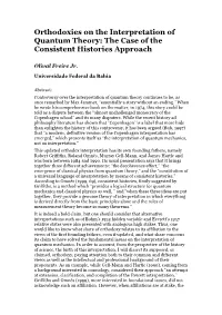 Orthodoxies on the Interpretation of Quantum Theory: the Case of the Consistent Histories Approach