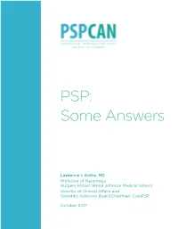PSP: Some Answers
