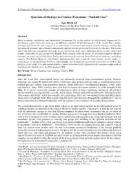 Question of Strategy in Counter-Terrorism: “Turkish Case”