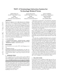 A Terminology Extraction System for Technology Related Terms