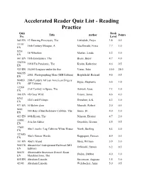 Accelerated Reader Quiz List - Reading Practice Quiz Book Title Author Points No