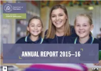 ANNUAL REPORT 2015–16 DISCLOSURES FINANCIAL OVERVIEW GOVERNANCE PERFORMANCE and COMPLIANCE Kpis STATEMENTS APPENDICES