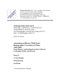 Association of Divorce with Socio-Demographic Covariates in China, 1955-1985: Event History Analysis Based on Data Collected in Shanghai, Hebei, and Shaanxi