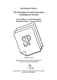 Sociological Papers the Emerging Second Generation of Immigrant