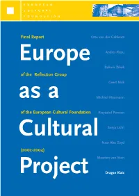 Final Report of the Reflection Group of the European Cultural Foundation (2002-2004)