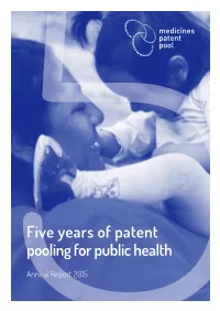 Five Years of Patent Pooling for Public Health