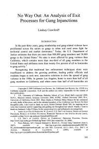 An Analysis of Exit Processes for Gang Injunctions