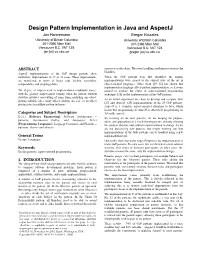 Design Pattern Implementation in Java and Aspectj