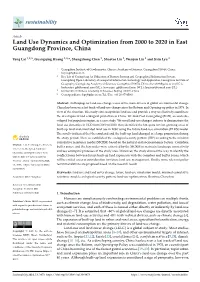 Land Use Dynamics and Optimization from 2000 to 2020 in East Guangdong Province, China