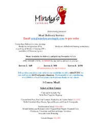 Meal Delivery Service Email Erin@Mindyscateringdc.Com to Pre Order