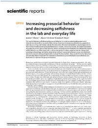 Increasing Prosocial Behavior and Decreasing Selfishness in the Lab