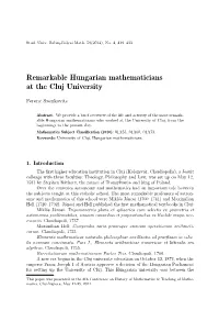 Remarkable Hungarian Mathematicians at the Cluj University