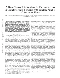 A Game Theory Interpretation for Multiple Access in Cognitive Radio