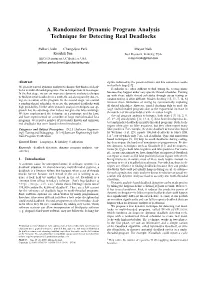 A Randomized Dynamic Program Analysis Technique for Detecting Real Deadlocks