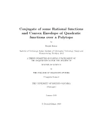 Conjugate of Some Rational Functions and Convex Envelope of Quadratic Functions Over a Polytope