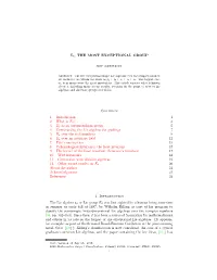E8, the MOST EXCEPTIONAL GROUP Contents 1. Introduction 1 2. What Is