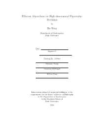 Efficient Algorithms for High-Dimensional Eigenvalue