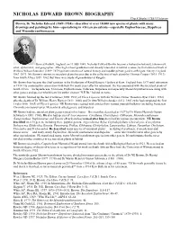 NICHOLAS EDWARD BROWN BIOGRAPHY Chuck Staples, CSSA Historian