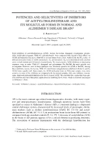 Potencies and Selectivities of Inhibitors of Acetylcholinesterase and Its Molecular Forms in Normal and Alzheimer’S Disease Brain*