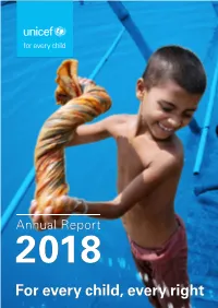 UNICEF-Annual-Report-2018 Revised 1.Pdf
