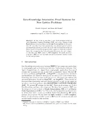 Zero-Knowledge Interactive Proof Systems for New Lattice Problems