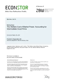 3. the Distortion in Consumer Goods This Section Calculates the Welfare Cost of Distortions in the Allocation of Consumer Goods
