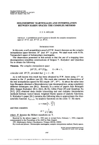 Holomorphic Martingales and Interpolation Between Hardy Spaces: the Complex Method