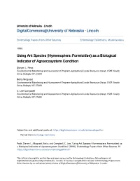 Using Ant Species (Hymenoptera: Formicidae) As a Biological Indicator of Agroecosystem Condition