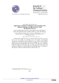 Application of Analytical Techniques to the Unveiling of the Glazing