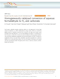 Homogeneously Catalysed Conversion of Aqueous Formaldehyde to H2 and Carbonate