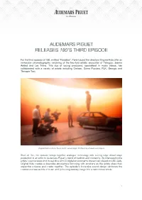 Audemars Piguet Releases 180'S Third Episode