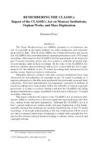 Impact of the Classics Act on Memory Institutions, Orphan Works, and Mass Digitization