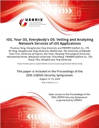 Ios, Your OS, Everybody's OS: Vetting and Analyzing Network Services of Ios Applications