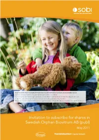 Invitation to Subscribe for Shares in Swedish Orphan Biovitrum AB (Publ)