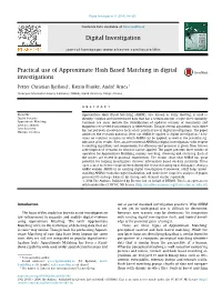 Practical Use of Approximate Hash Based Matching in Digital Investigations