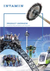 PRODUCT OVERVIEW Crowd Pulling Sensations at Their Best 48 WORLD RECORDS