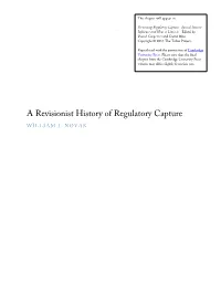 A Revisionist History of Regulatory Capture WILLIAM J