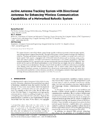 Active Antenna Tracking System with Directional Antennas for Enhancing Wireless Communication Capabilities of a Networked Robotic System