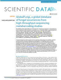 Globalfungi, a Global Database of Fungal Occurrences from High