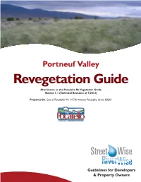 Portneuf Valley Revegetation Guide Also Known As the Pocatello Re-Vegetation Guide Version 1.1 (Technical Revisions of 7/2012)