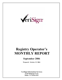 Registry Operator's MONTHLY REPORT