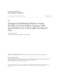 Ecological and Nutritional Studies on Some Predators in Cotton Fields in Louisiana, with Special Reference to Coleomegilla Maculata, De Geer