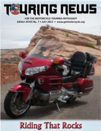 Riding That Rocks in Every Issue GWTA New Members 3 GWTA Chapter Listings 6-8 Gold Rush XXVI Info 12-15 Event Calendar 16