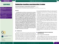 Subduction-Transition Zone Interaction: a Review