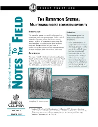 The Retention System: Maintaining Forest Ecosystem Diversity