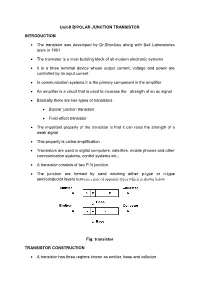 Unit-II BIPOLAR JUNCTION TRANSISTOR INTRODUCTION
