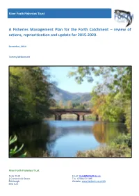 A Fisheries Management Plan for the Forth Catchment – Review of Actions, Reprioritisation and Update for 2015-2020
